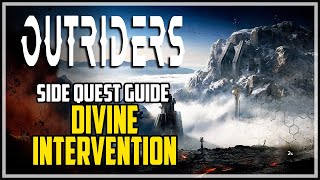 Outriders Divine Intervention Side Quest