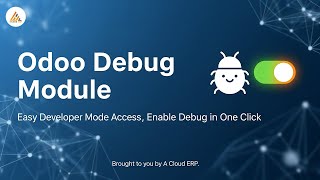 Odoo Debug Module | Easy Developer Mode Access | Enable Debug in One Click
