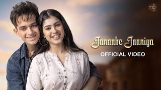 Janaabe Jaaniya (Official Video) Gulraj Singh, Javed Ali | Ayaan Zubair, Riva Arora | Manoj Yadav