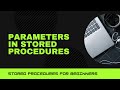 sql server stored procedure with parameters| single parameter in stored procedures