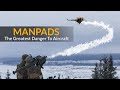 MANPADS: Detailed Look At The Most Cost-Effective Air Defense