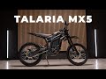 NEW Talaria MX5 (feat. Tallon Pemberton)