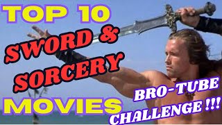 Top-10 SWORD & SORCERY Movies !!!