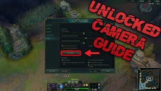 How to learn unlocked camera in lol [GUIDE]