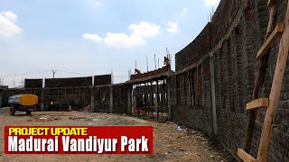 Madurai Vandiyur Park Project Update