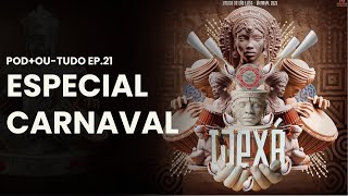 Carnaval 2025: Unidos de São Lucas - Pod+ou-Tudo #20