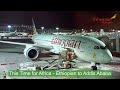 This Time for Africa! - Kuala Lumpur to Addis Ababa on Ethiopian Airlines