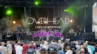 Overhead - Last Generation - Live at Festival Crescendo 2022