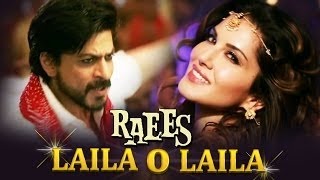 Laila Main Laila Full Video Song | Raees | Shah Rukh Khan & Sunny Leone | Latest New Video 2016