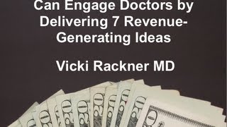 How Financial Advisors Can Engage MD's by Delivering Revenue-Generation Ideas