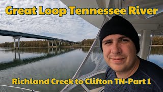 Great Loop Adventure S02E100 Day 87 Richland Creek KY to Clifton TN Part 1 🇺🇸