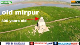 Old Mirpur Destroyed in 1947