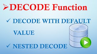 17 DECODE Function, DECODE With Default, Nested DECODE || CodeCelebration
