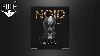 NOID - Phobia (Prod. by VIZIONRECORD's)