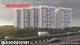 Land Lord Share || High 9 || 2\u00263 BHK Apartments || 4BHK Sky Villas || ORR Exit-2, Kollur ||Hyderabad