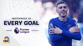 Every Premier League goal from Matchweek 30 (2023-24) | NBC Sports