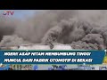 Kepulan Asap Hitam dan Kobaran Api Habiskan Bangunan Pabrik Otomotif di Kab. Bekasi - BIS 14/08