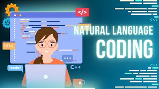 Natural Language Coding: A Beginner's Guide to Commenting in Programming Language