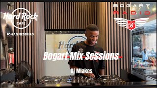 Bogart Mix Sessions | Dj Mlakes | Hard Rock Edition