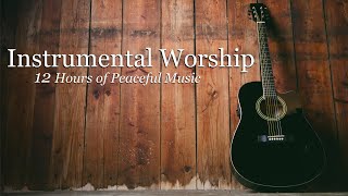 Worship Guitar - 12 Hours of Top Worship Songs!