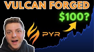 PYR Vulcan Forged Price Prediction 2023 Vulcan Forged PYR News Today