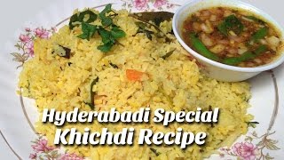 Hyderabadi Khichdi Recipe | How to make Khichdi | Khichdi Recipe by Hyderabadi Ruchulu