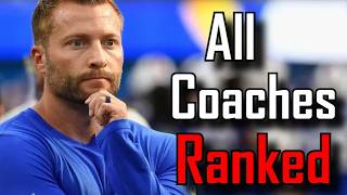Ranking all 32 NFL Head Coaches