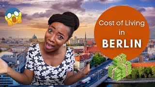 Cost of Living in Berlin, Germany| Is Living in Berlin Really Cheaper? Watch before moving to Berlin
