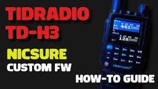 NicSure Firmware for the TIDRADIO H3 - Quick Install Guide.