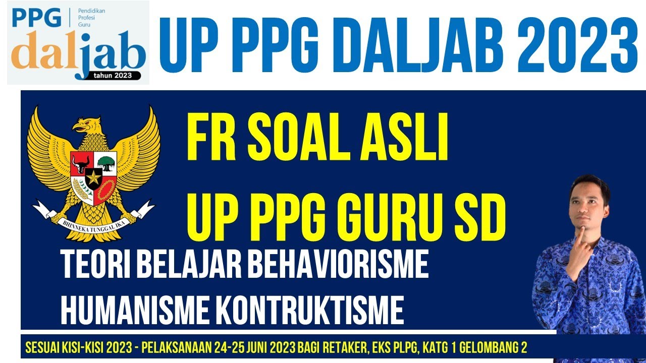 FR Soal Asli UP PPG 2023 Guru SD Sesuai Kisi-kisi Teori Belajar ...