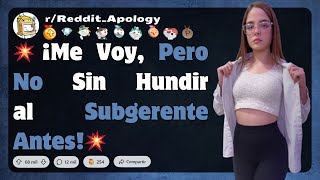 💥 ¡Me Voy, Pero No Sin Hundir al Subgerente Antes! 💥