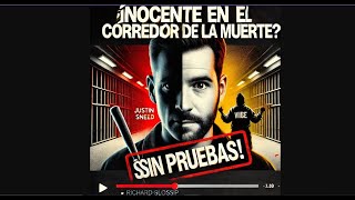 Condenados sin pruebas: ¿Justicia o error?\