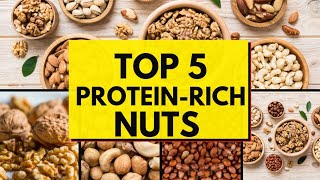 Nuts With The Highest Protein Content l Healthy Plant-Based Diet