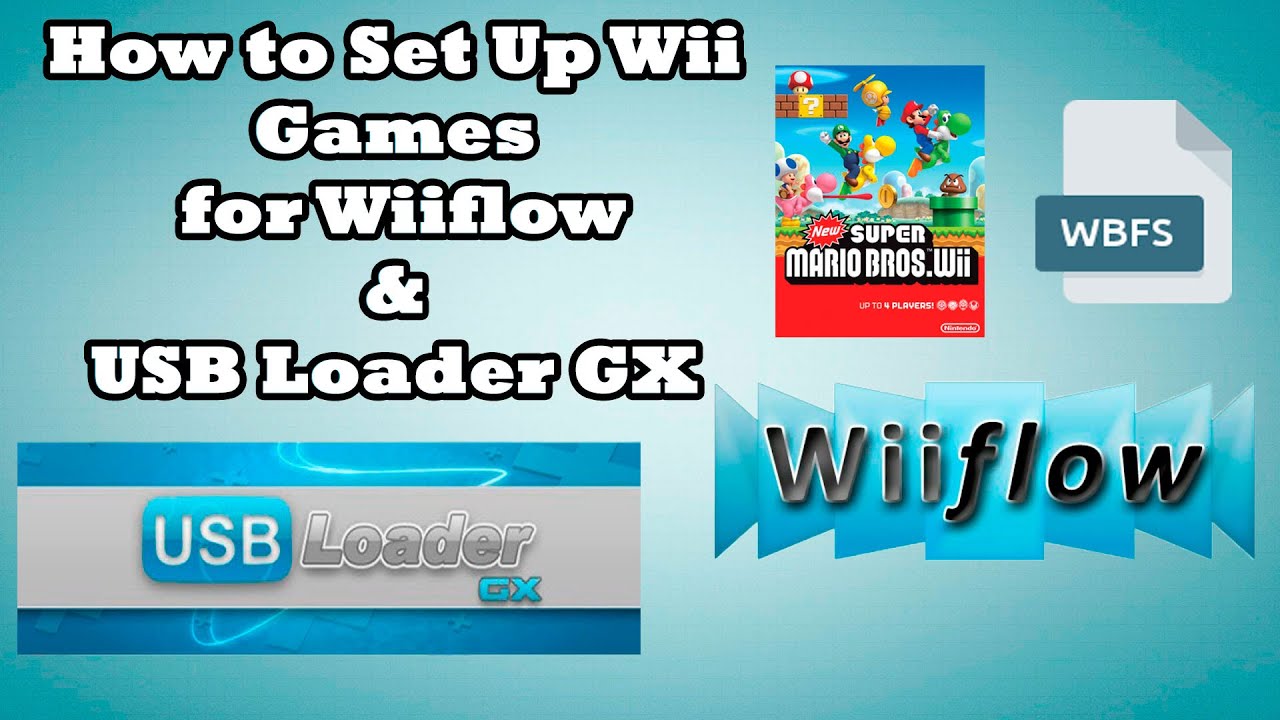 How To Setup Wii Games For USB Loader GX & WiiFlow 2023 Guide - YouTube