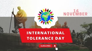 International Day for Tolerance: 16 November - Current Affairs |NIKUNJ SOLANKI ✅