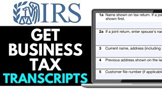 How to Get Business Tax Transcripts Online From IRS 2025 (FULL TUTORIAL)