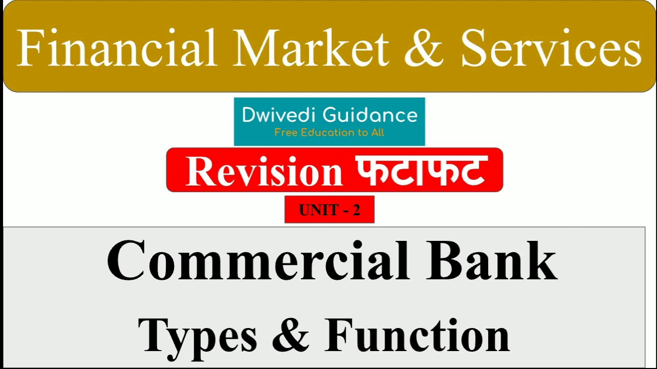 3 | Commercial Bank | Types Of Commercial Bank | Functions Of ...