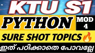 🔴KTU PYTHON SURE TOPICS🔥KTU ALGORITHM THINKING WITH PYTHON MODULE 4 IMPORTANT TOPICS & PREDICTION
