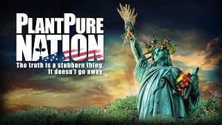 PlantPure Nation - The Official FREE YouTube Release