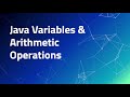 Intro to Java - 1.2 | Basic Data Types & Variables
