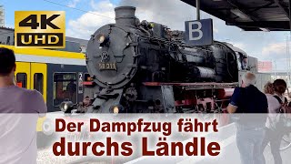 Der Dampfzug fährt durchs Ländle, 4K