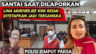 Akhirnya Lina Mukherjee Penist4 Agama Ditetapkan Tersangka. Semoga Bisa Diambil Hikmahnya