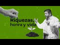 RIQUEZAS, HONRA Y VIDA / ENRIQUE CÁRDENAS