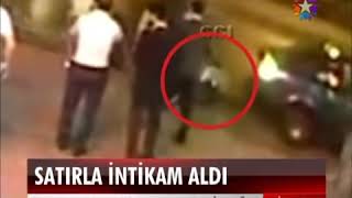 Abisini Satırla öldüren adamı satırla işte böyle doğradı