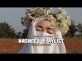 Beautiful nasheed playlist/mohammad al muqit nasheed/slowed and reverb/peaceful nasheeds
