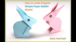How to Make Paper Rabbit | Easy Origami Rabbit | Paper Rabbit Step by Step tutorial