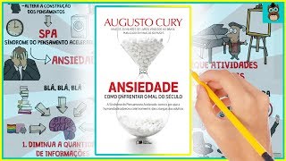 Como acabar com a ANSIEDADE | Dr. Augusto Cury | Resumo Animado