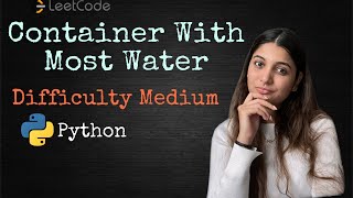 Leetcode 11. Container With Most Water (Python)