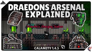 Draedon's Arsenal explained! (And how to charge powerful weapons) | New Calamity Update