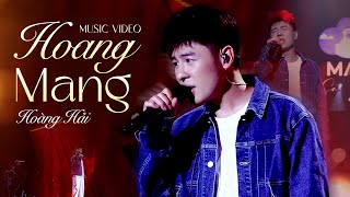 Hoang Mang - Hoàng Hải | Official Music Video | Mây Sài Gòn